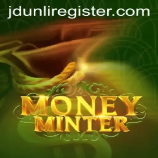 Explore the Thrilling World of MoneyMinter: Where JD UNLI Meets Adventure