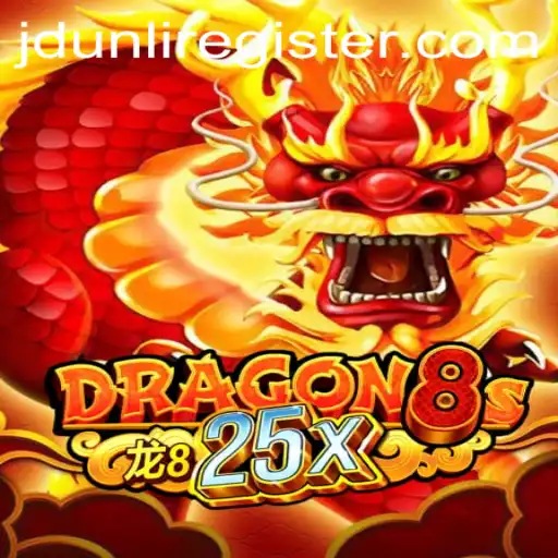 Exploring Dragon8s25x: The Epic Adventure Awaits with JD UNLI